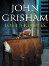 Cover image for Los litigantes